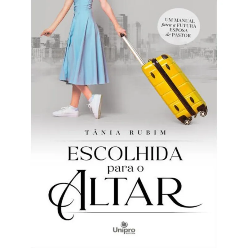 ESCOLHIDA PARA O ALTAR
