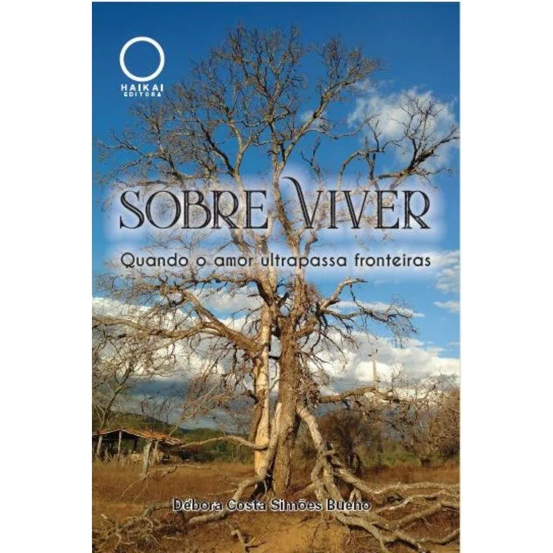 Sobre Viver - Quando o amor ultrapassa fronteiras