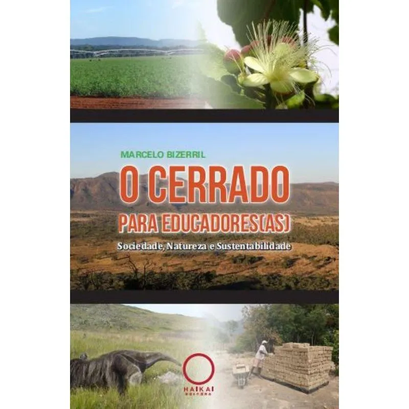 O Cerrado para Educadores(as): Sociedade, Natureza e Susten