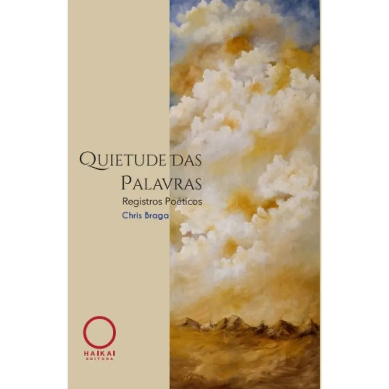 Quietude Das Palavras - Registros Poéticos