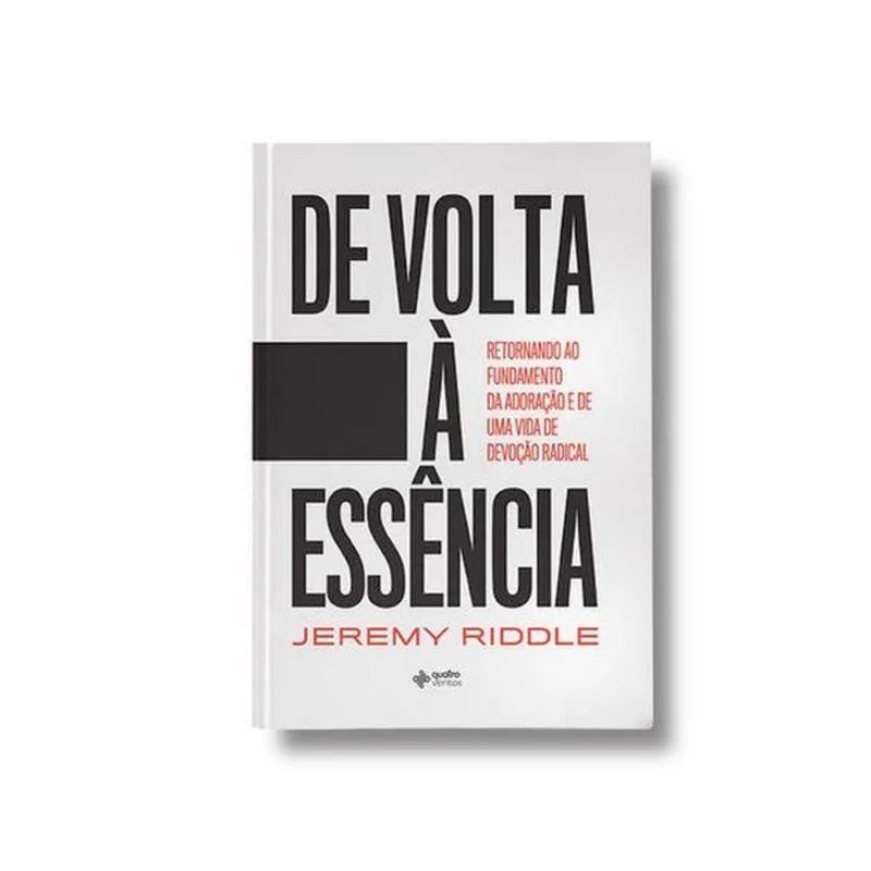 DE VOLTA À ESSÊNCIA
