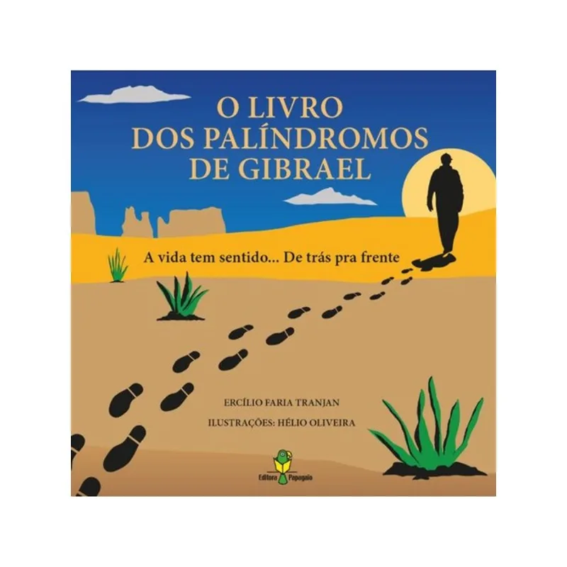O LIVRO DOS PALÍNDROMOS DE GIBRAEL