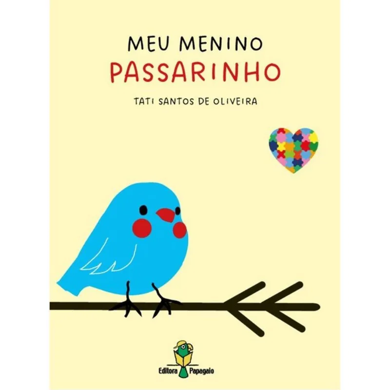 MEU MENINO PASSARINHO