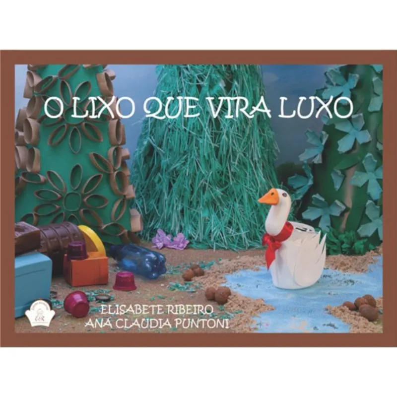 O LIXO QUE VIRA LUXO