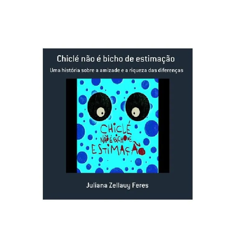 Chicle Nao E Bicho De Estimação