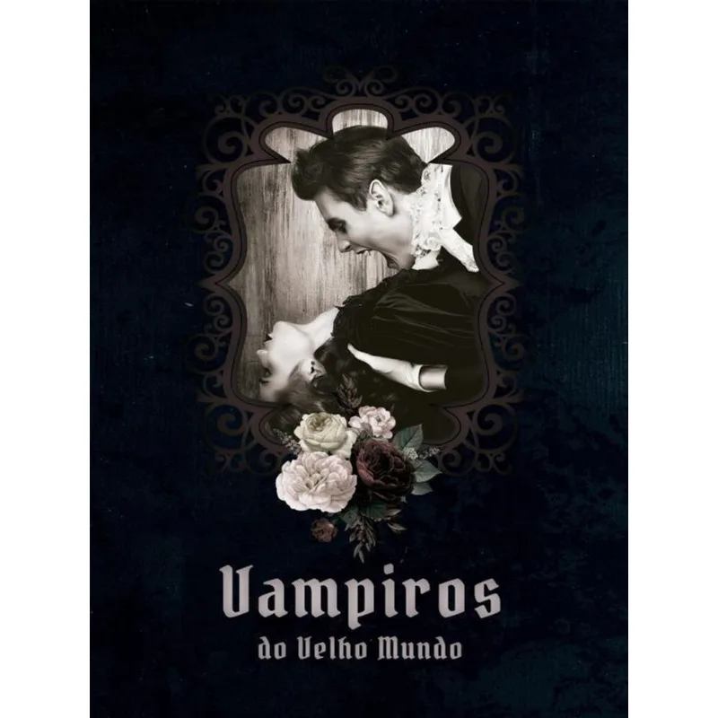 VAMPIROS DO VELHO MUNDO