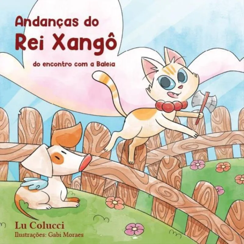 ANDANÇAS DO REI XANGÔ