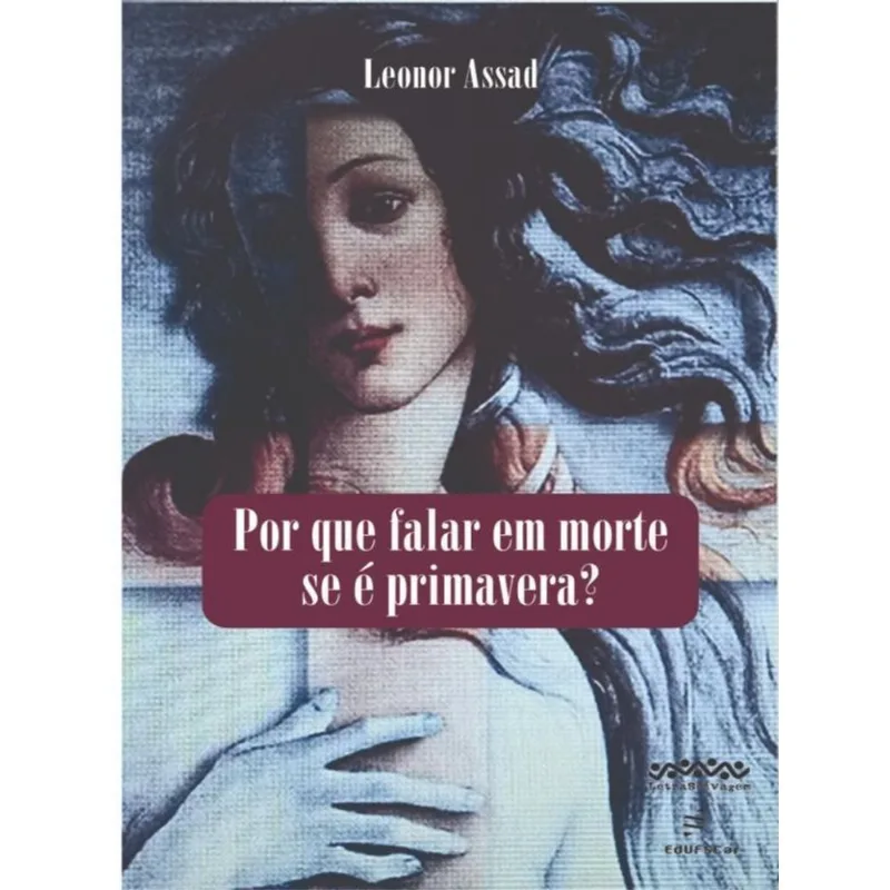 Por Que Falar Em Morte Se É Primavera?