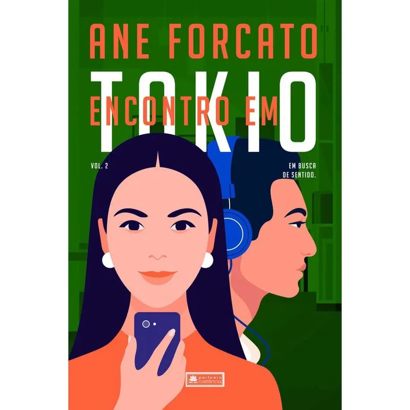 Encontro Em Tókio - Em Busca de Sentido - Vol. 2