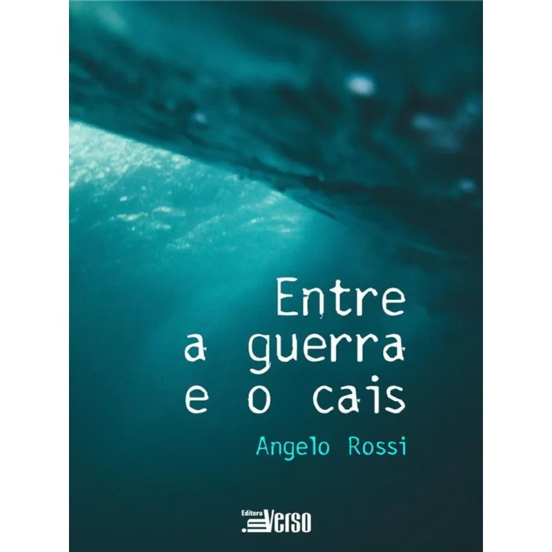 ENTRE A GUERRA E O CAIS