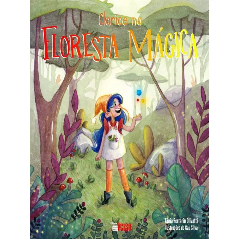 CLARICE NA FLORESTA MÁGICA