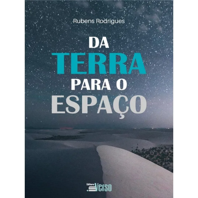 DA TERRA PARA O ESPAÇO