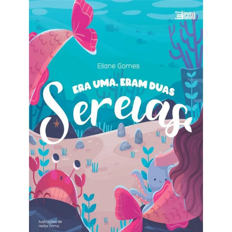 Era Uma, Eram Duas Sereias