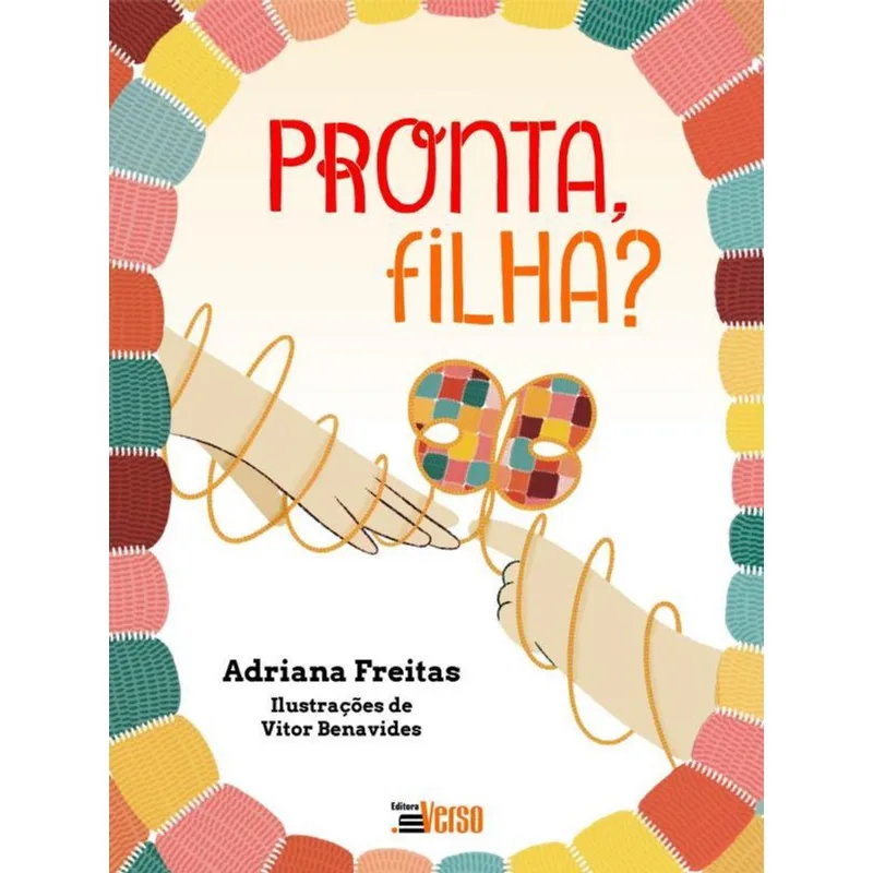 PRONTA, FILHA?
