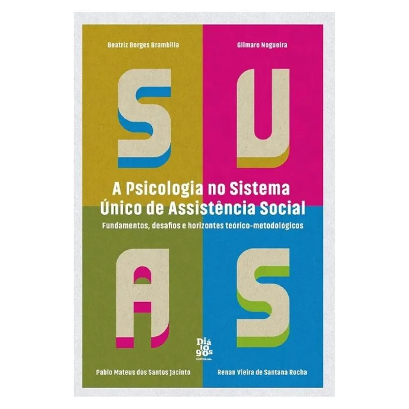 A psicologia no Sistema Único de Assistência Social