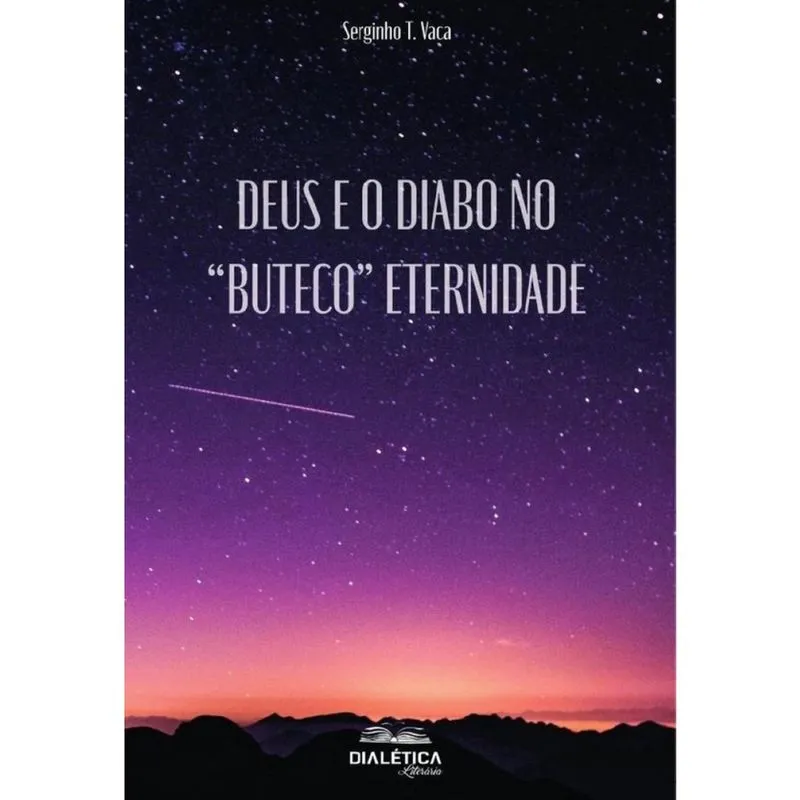 Deus e o Diabo no Buteco Eternidade-Português