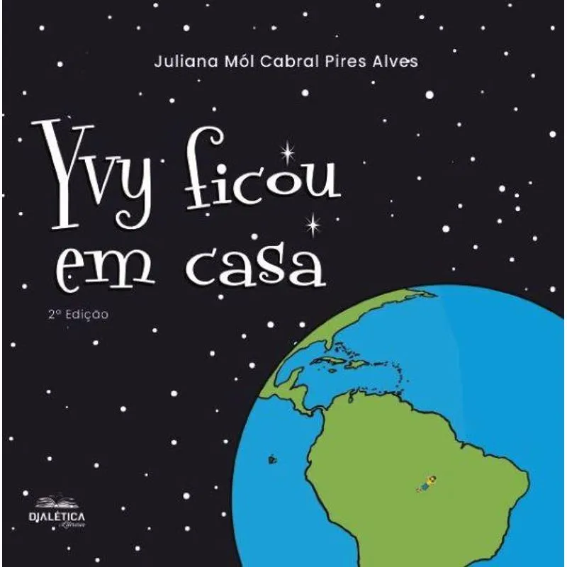 Yvy Ficou Em Casa - 2ª Edição