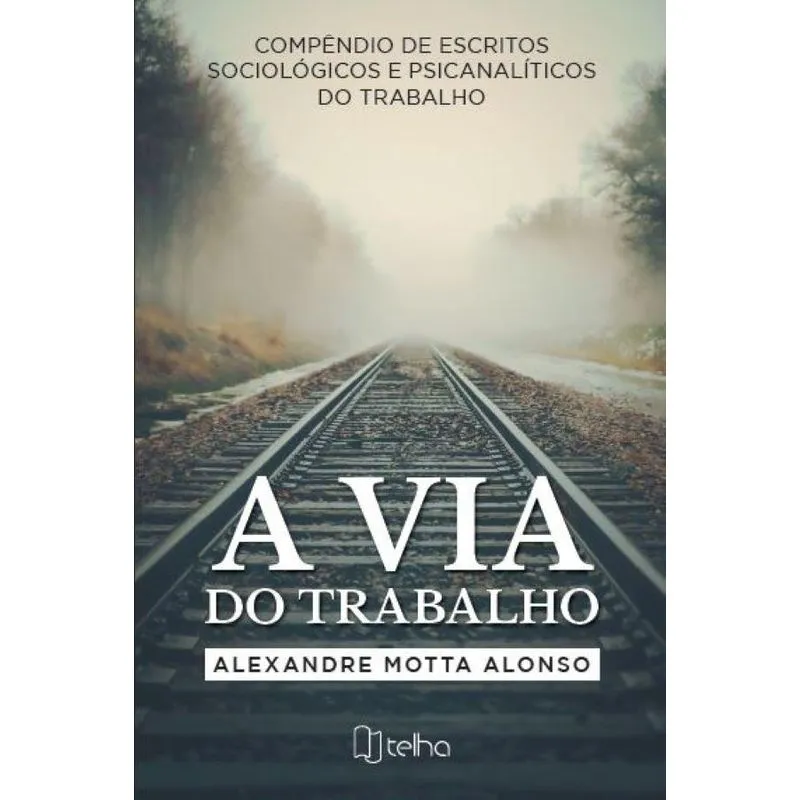 A Via Do Trabalho