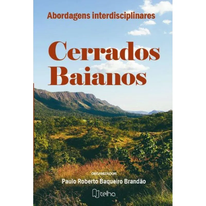 Cerrados Baianos: Abordagens Interdisciplinares