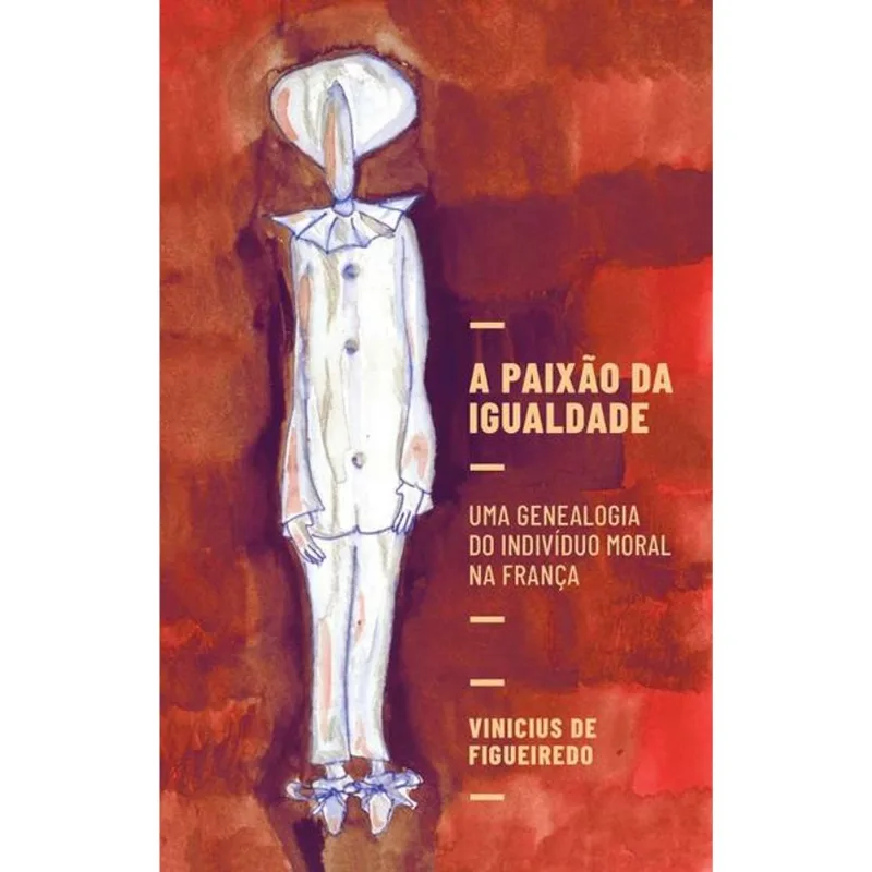 A Paixão Da Igualdade