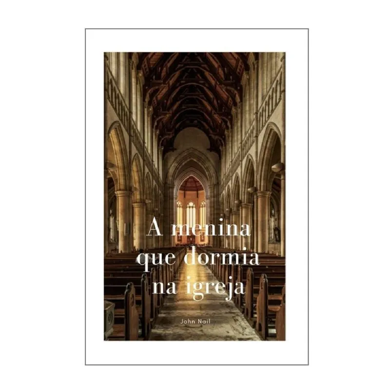 A Menina Que Dormia Na Igreja