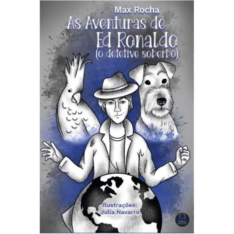 As Aventuras De Ed Ronaldo (o Detetive Soberbo)