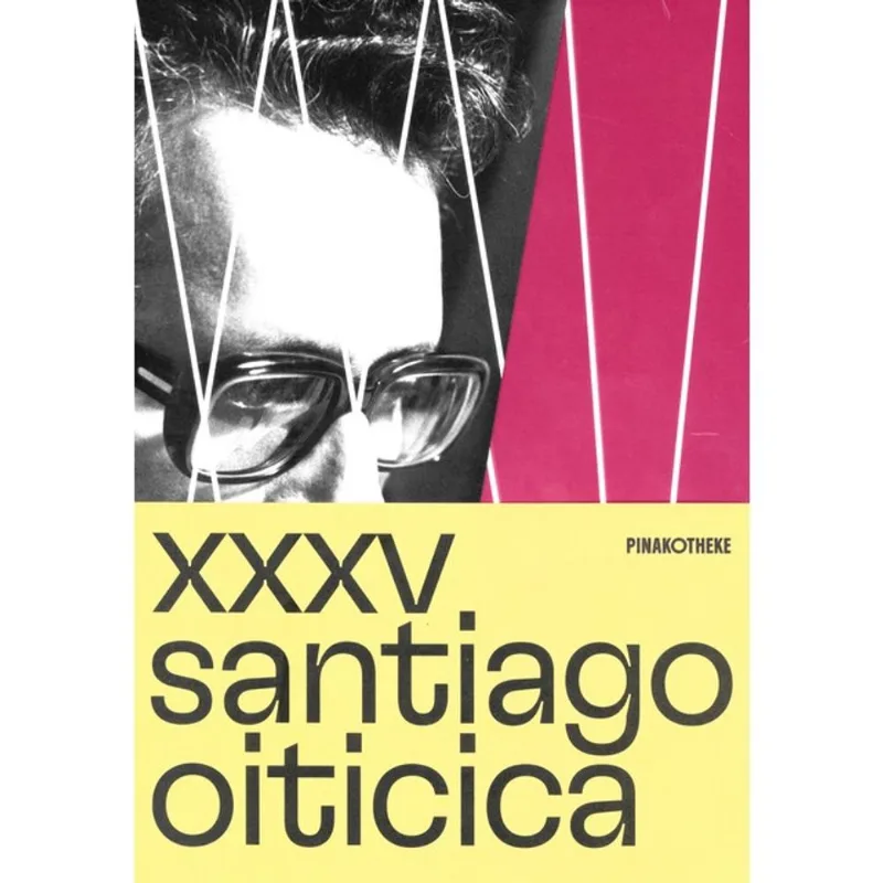 SILVIANO SANTIAGO POR HÉLIO OITICICA
