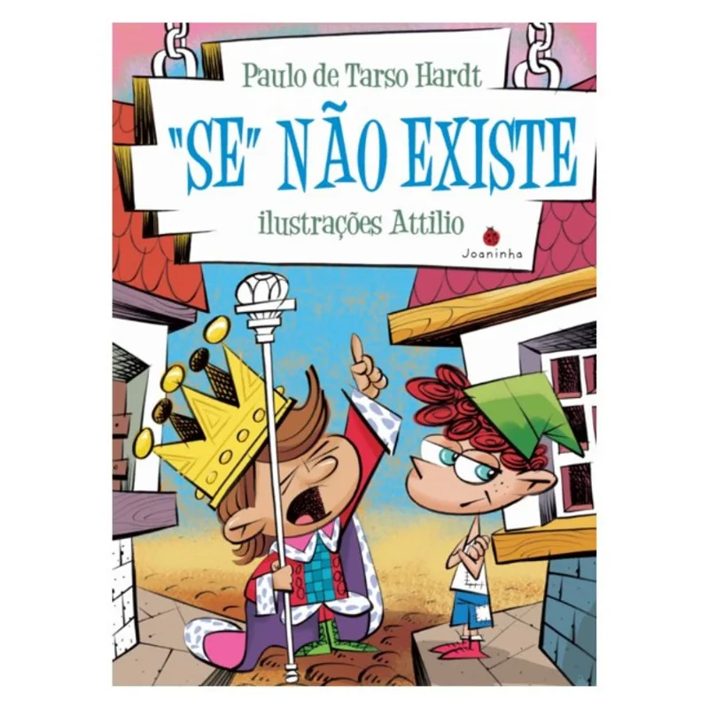 SE NÃO EXISTE