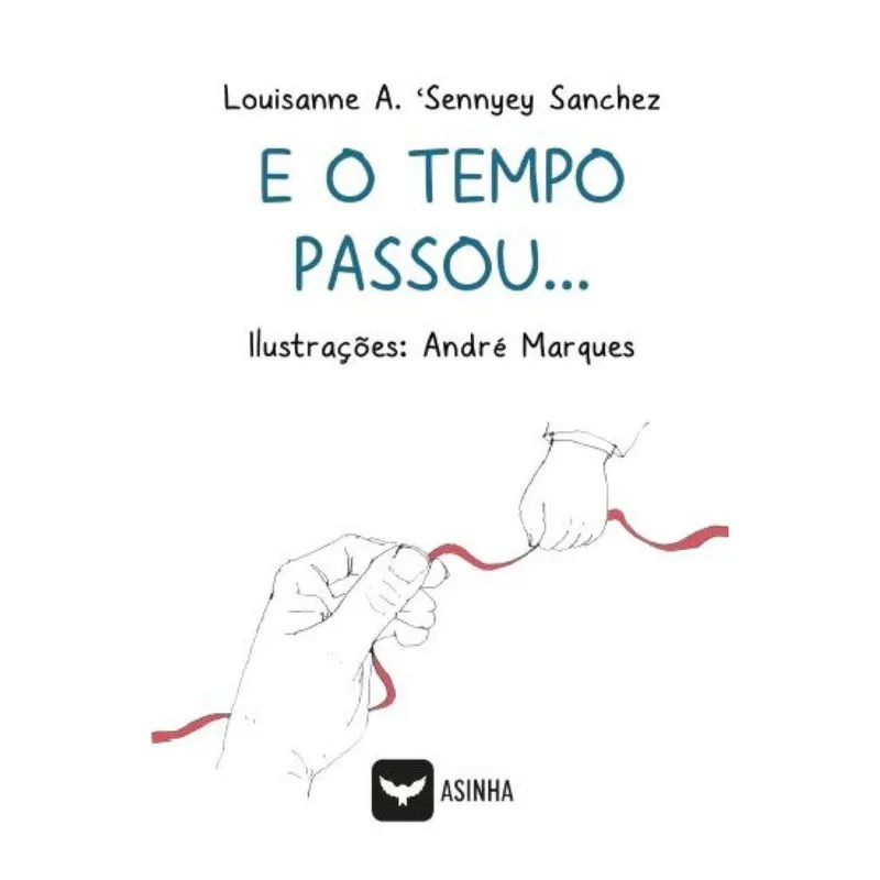 E o tempo passou