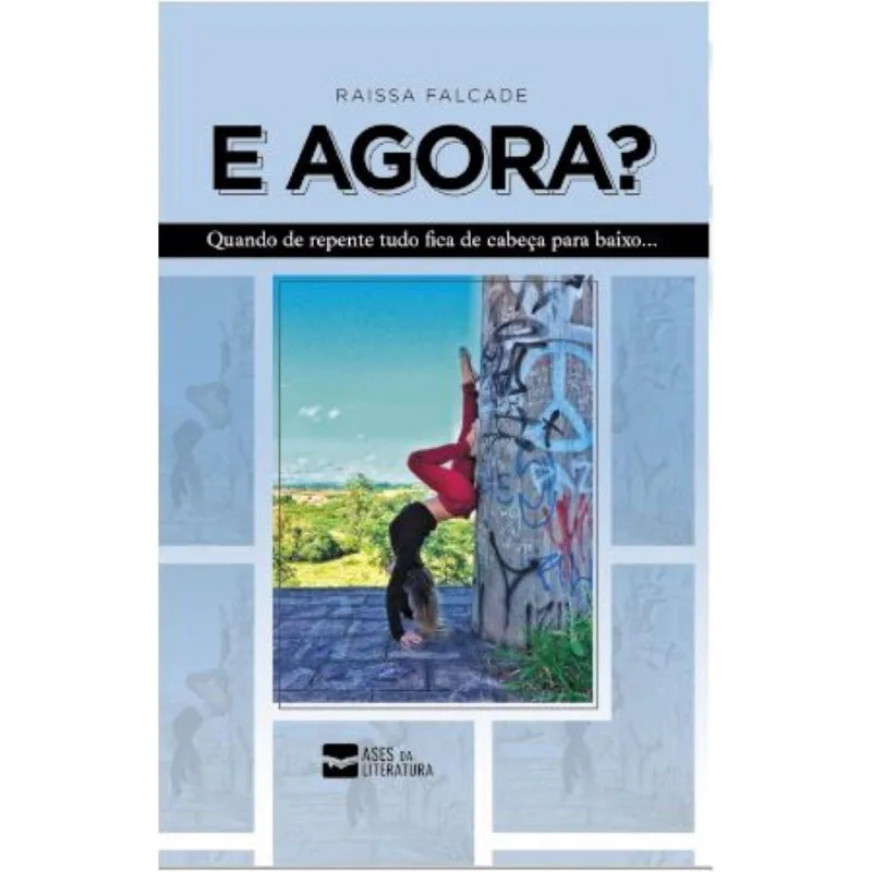 E agora? Quando de repente tudo fica de cabeça para baixo