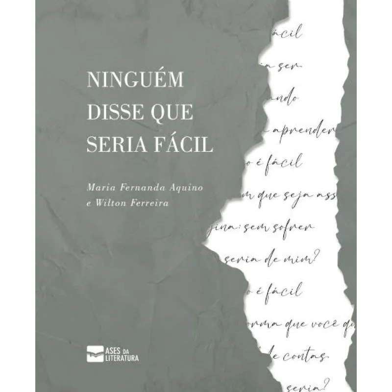 Ninguém disse que seria facil