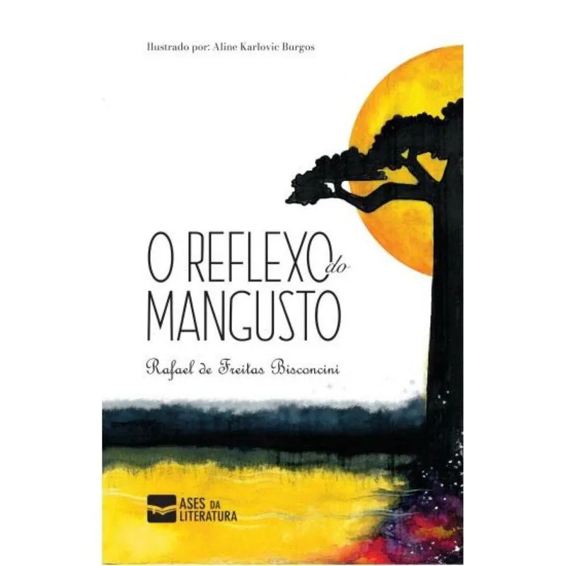 O Reflexo do Mangusto