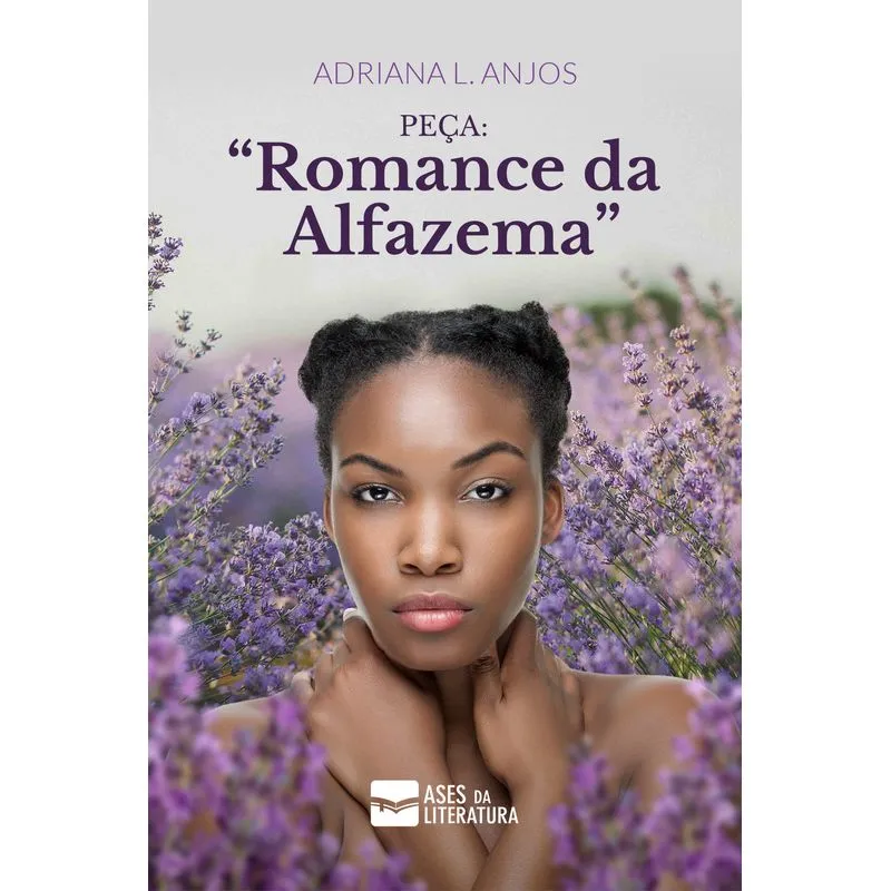 Peça: Romance Da Alfazema