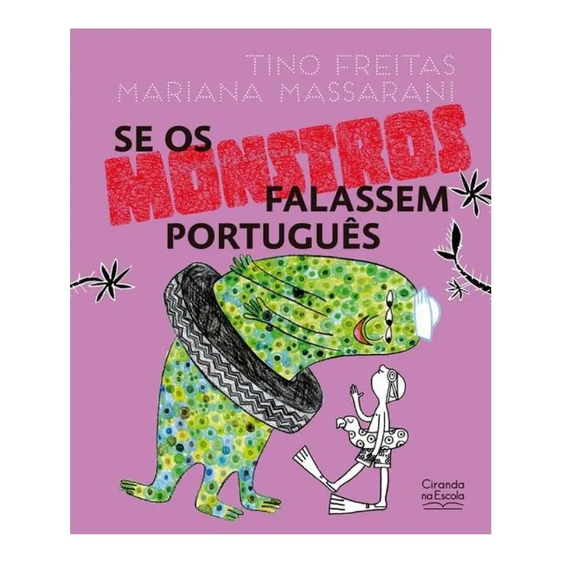 SE OS MONSTROS FALASSEM PORTUGUÊS