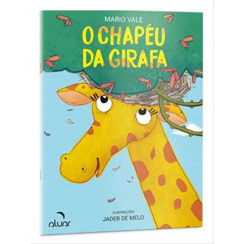 O CHAPÉU DA GIRAFA