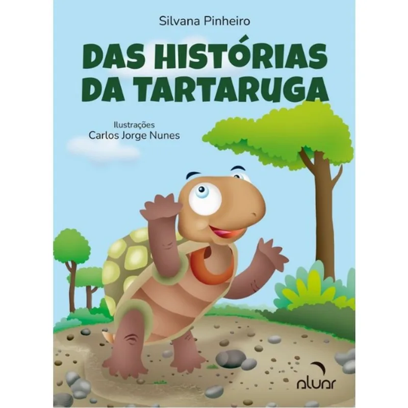DAS HISTÓRIAS DA TARTARUGA
