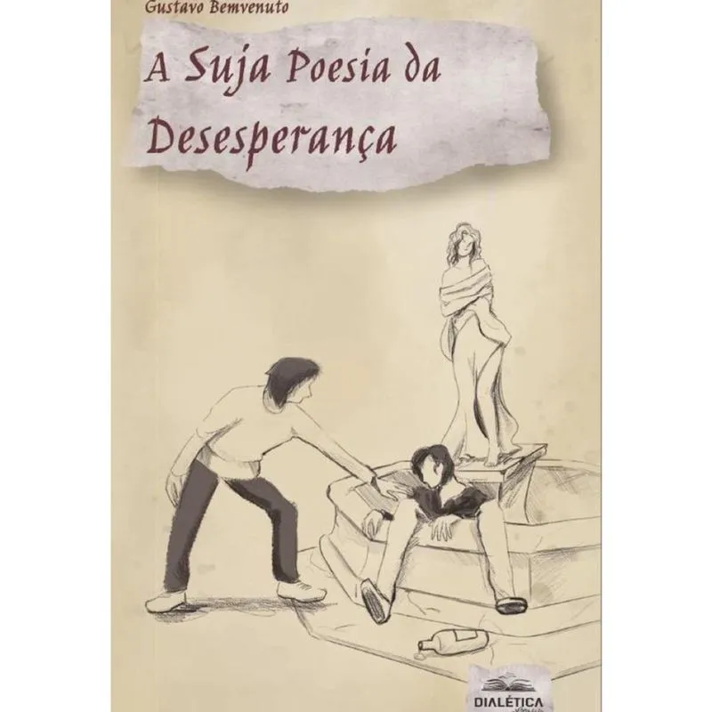 A Suja Poesia da Desesperança-Português