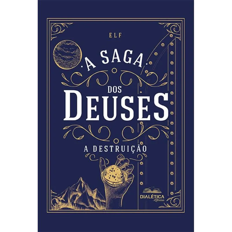 A Saga Dos Deuses