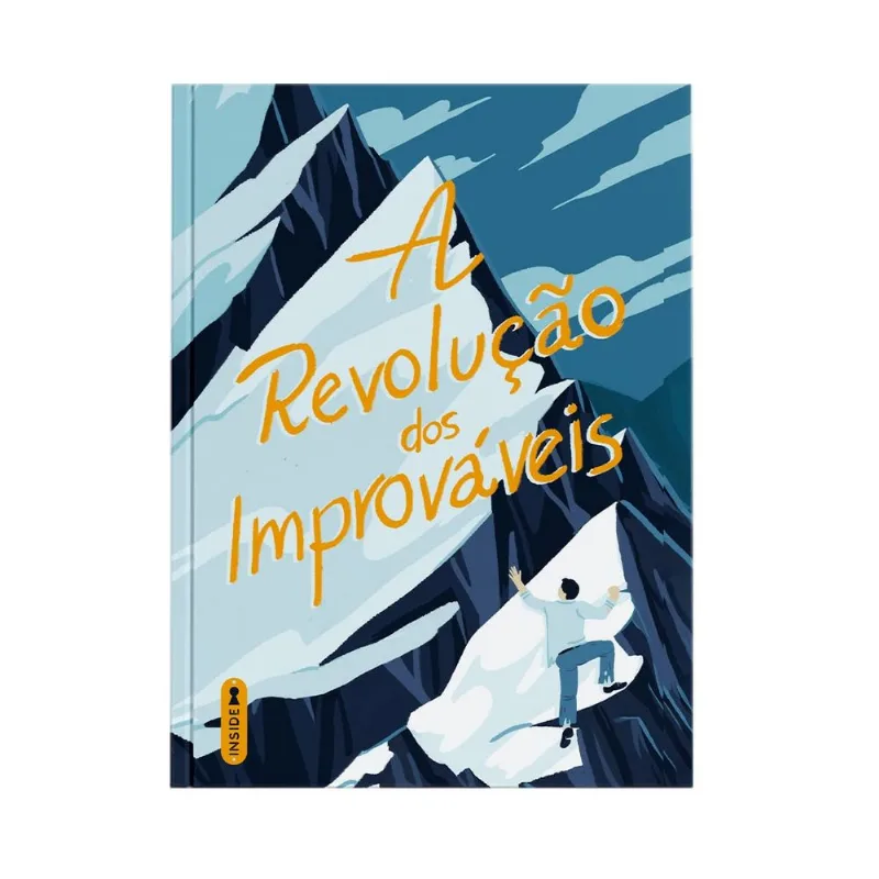 A REVOLUÇÃO DOS IMPROVÁVEIS