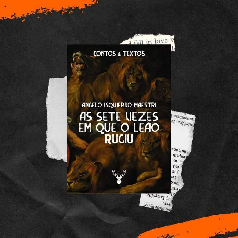 As Sete vezes em que o Leão Rugiu