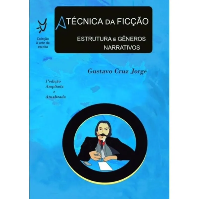 A TÉCNICA DA FICÇÃO