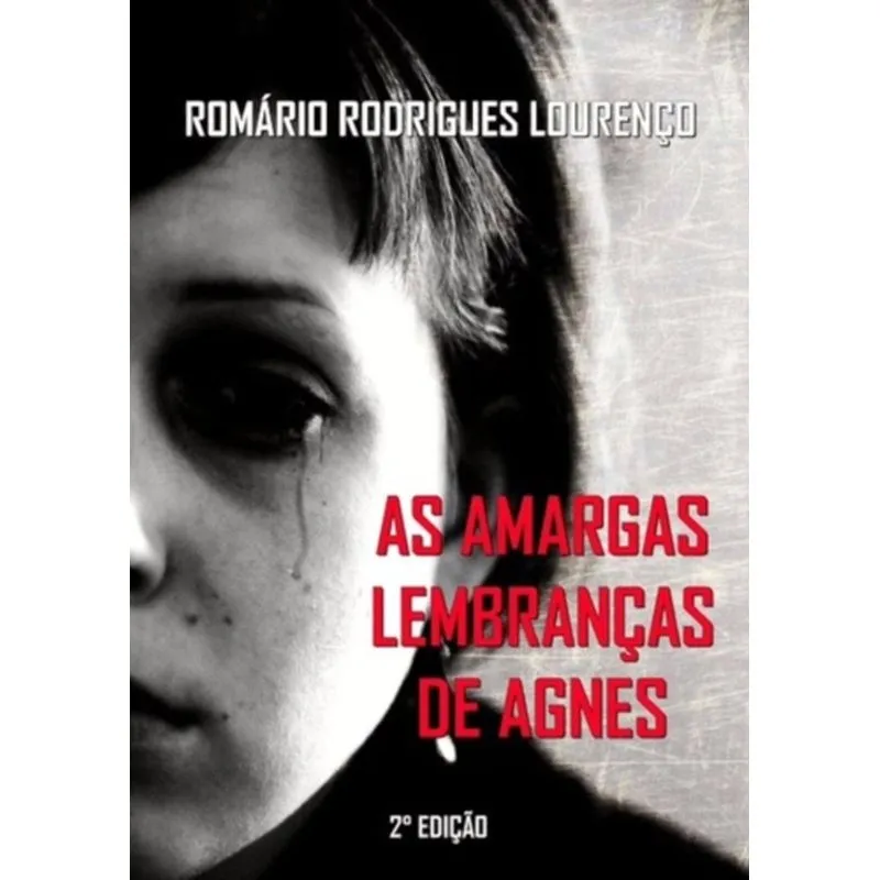 AS AMARGAS LEMBRANÇAS DE AGNES