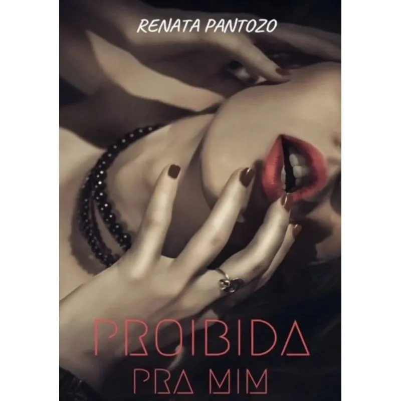 PROIBIDA PRA MIM