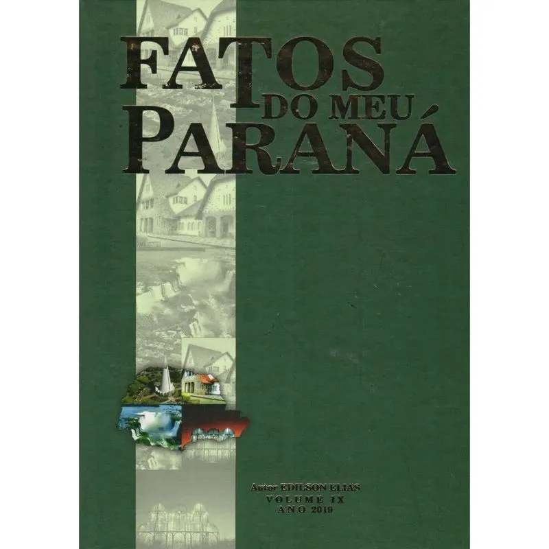 Fatos Do Meu Parana - Aut Paranaense