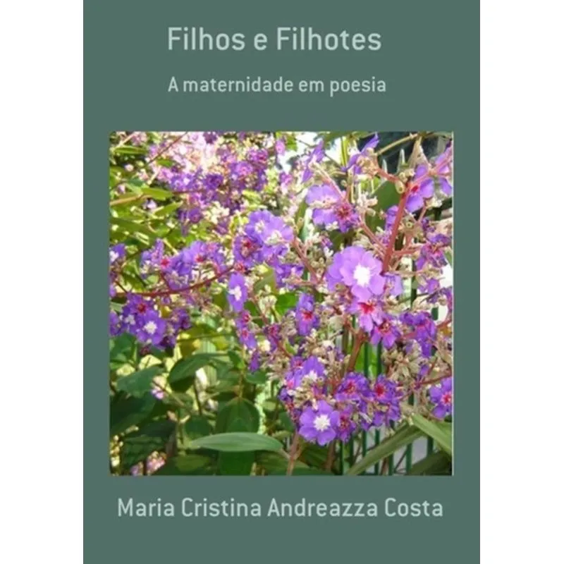 FILHOS E FILHOTES