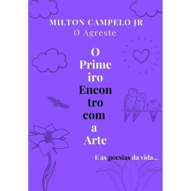 O PRIMEIRO ENCONTRO COM A ARTE