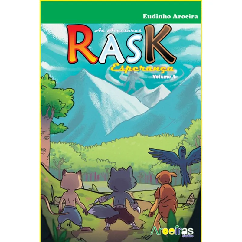 As Aventuras Rask - Esperança