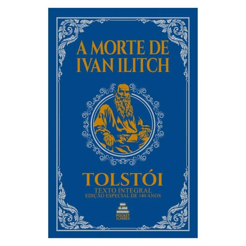 A MORTE DE IVAN ILITCH – LIEV TOLSTÓI | EDIÇÃO DE BOLSO EM CAPA DURA