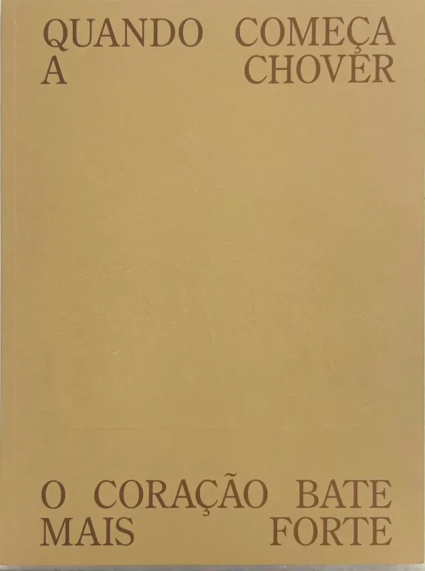 Quando começa a chover o coração bate mais forte