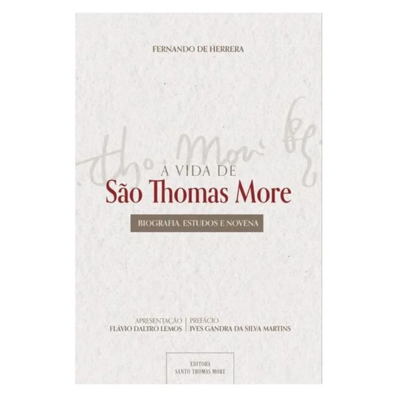 A VIDA DE SÃO THOMAS MORE